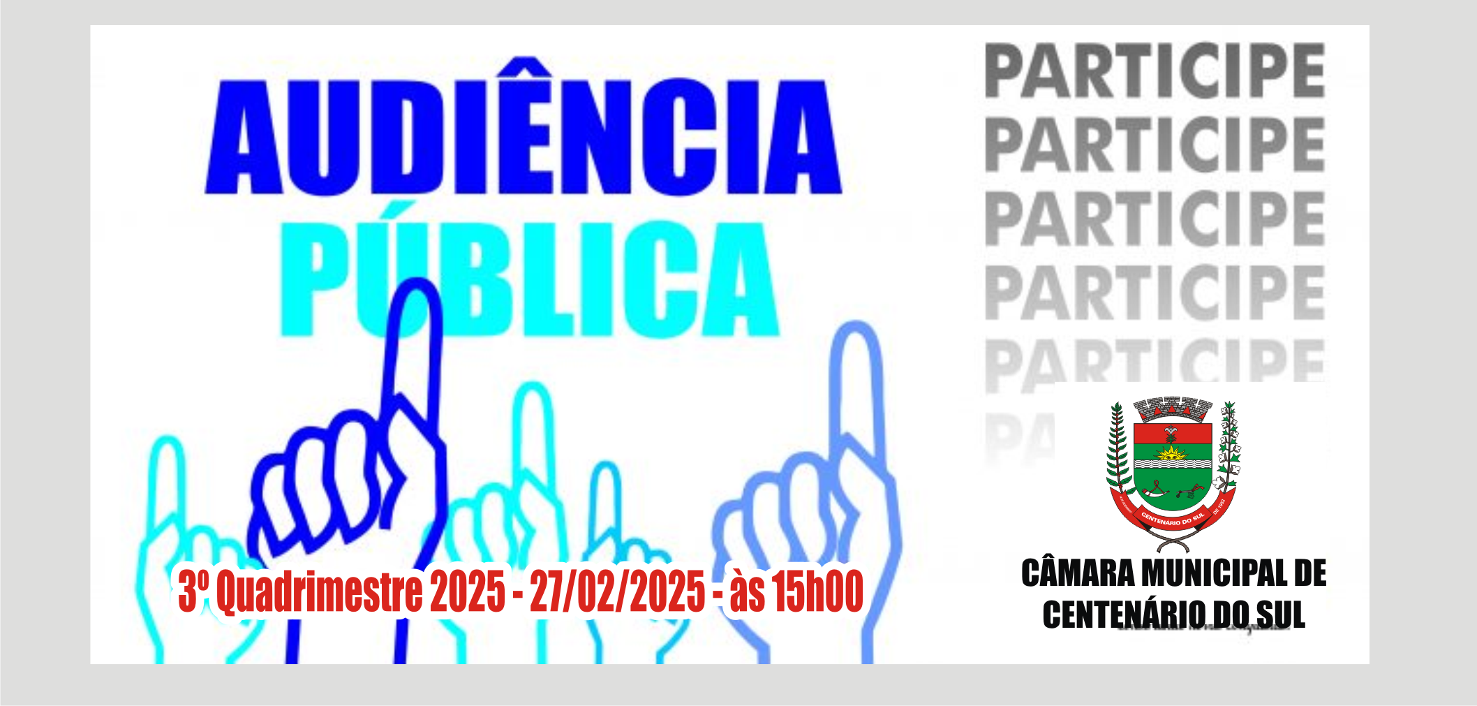 AUDIÊNCIA PÚBLICA 3º Quadrimestre de 2025