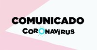COMUNICADO CORONAVIRUS